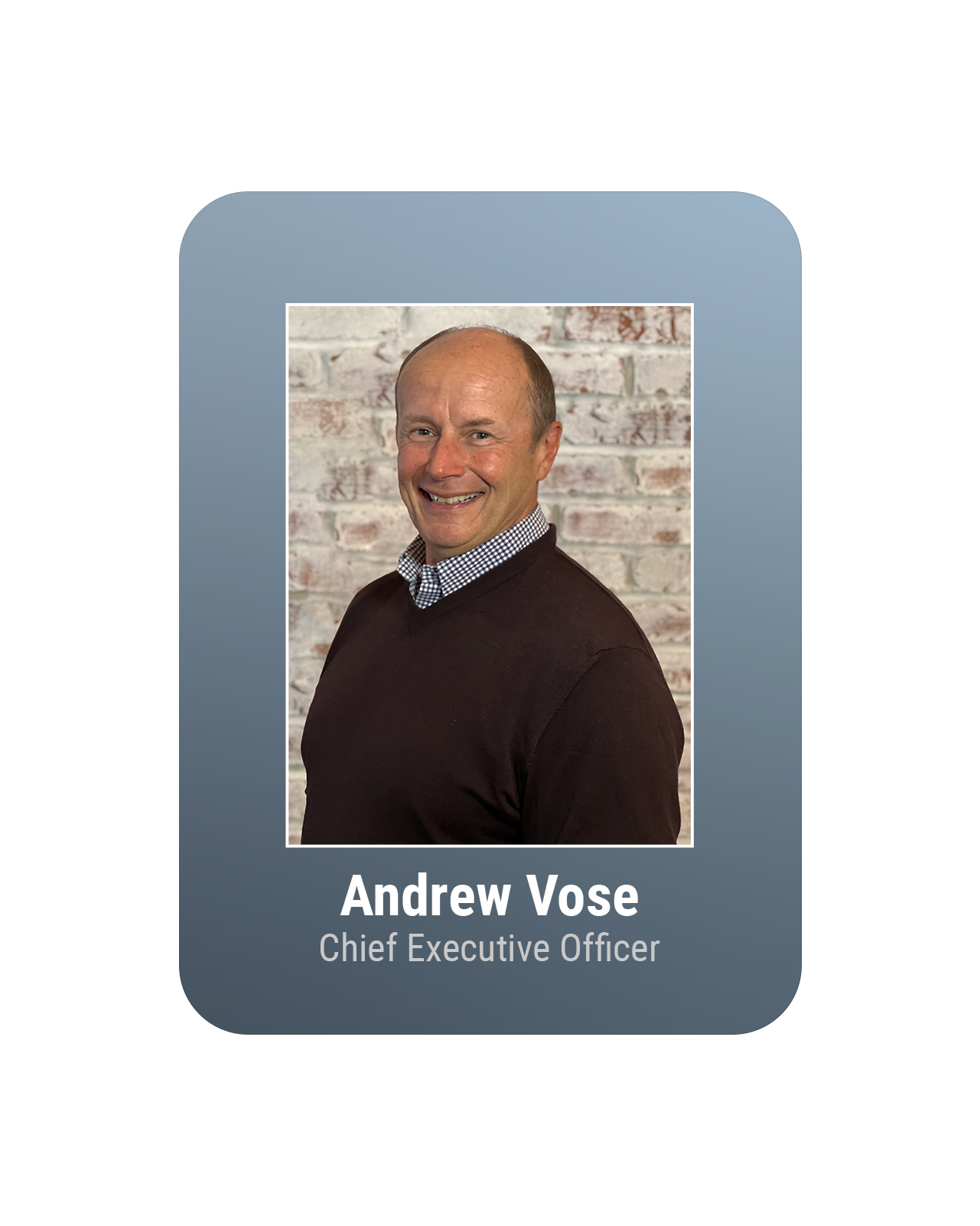 Andrew Vose, CEO